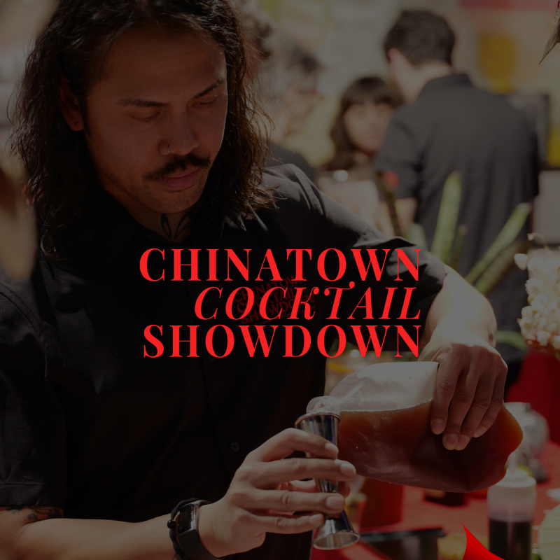 Taste of Chinatown & Cocktail Showdown